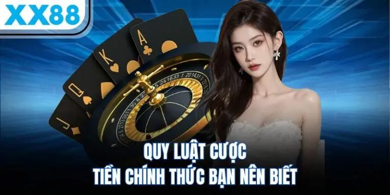 Quy luật cược tiền Roulette XX88