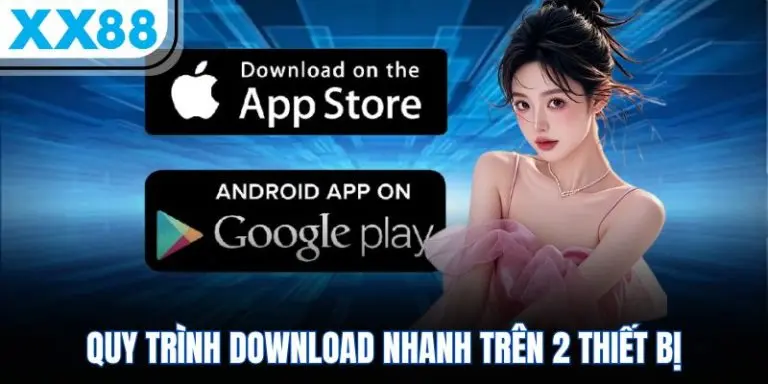 Quy trình cài đặt ứng dụng XX88 cho Android và iOS