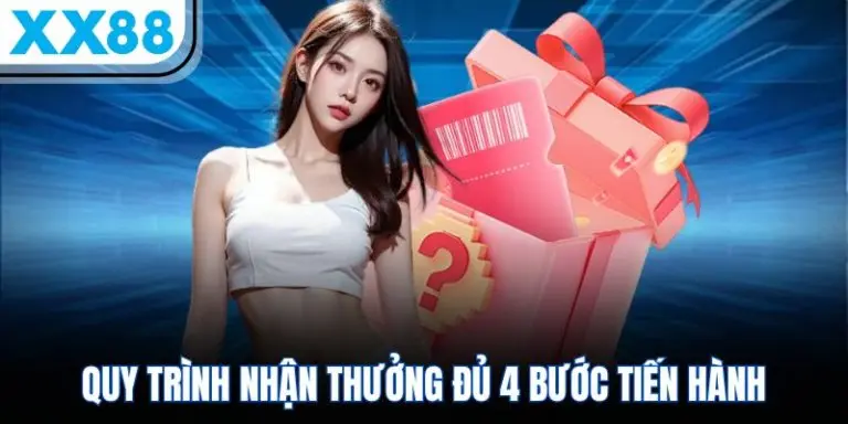 Quy trình nhận khuyến mãi XX88
